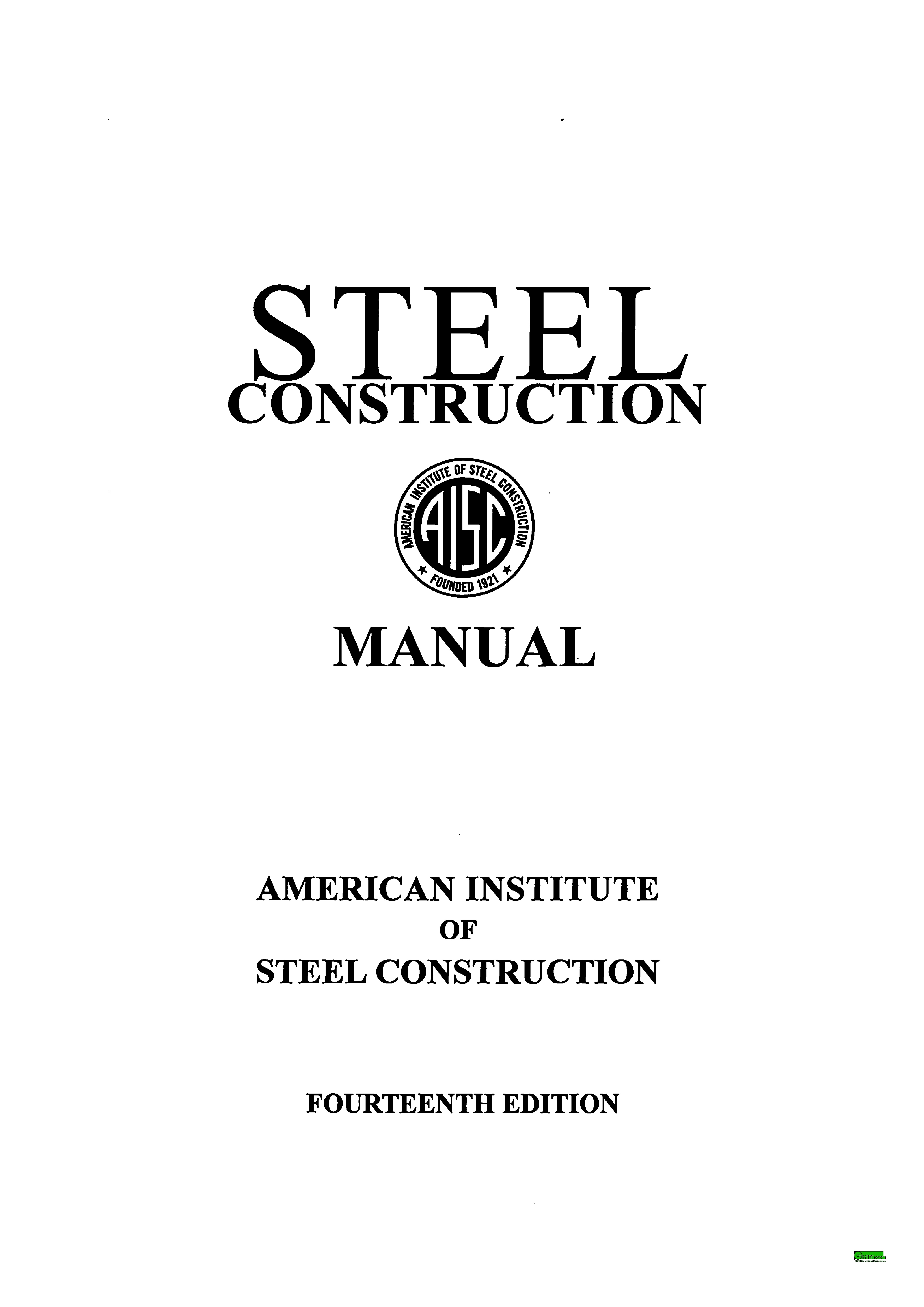 14 pdf. Steel Construction manual. Steel Construction manual 15th Edition. AISC manual 14 th. AISC.